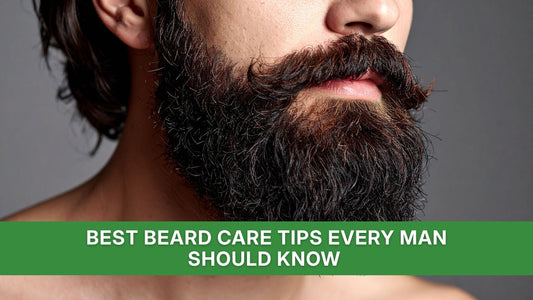 Best Beard Care Tips Every Man Should Know